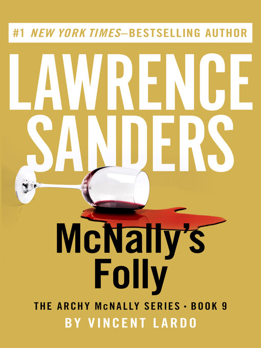 Title details for McNally's Folly by Lawrence Sanders - Available
